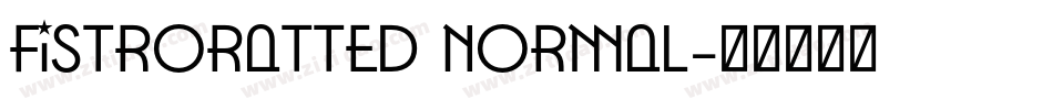 FistroRatted Normal字体转换